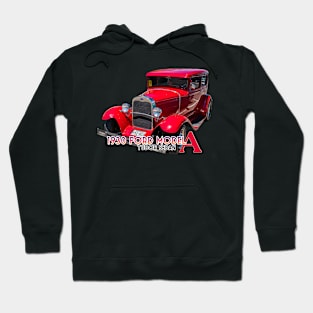 1930 Ford Model A Tudor Sedan Hoodie